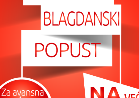 Akcija! Blagdanski popust za avansno plaćanje